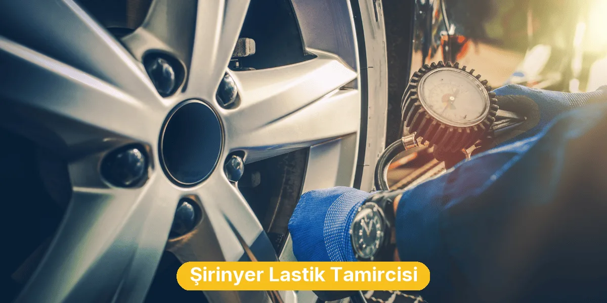Şirinyer Lastik Tamircisi
